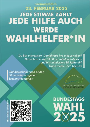 Jede Stimme zählt - Jede Hilfe auch! Werde Wahlhlefer*in bei den Wahlen am 9. Juni 2024. Du wohnst in der VG Bruchmühlbach-Miesau und bist interessiert, Demokratie live mitzuerleben und bist mindestens 18 Jahre alt? Dann melde Dich bei uns! Deine Aufgaben u.a.:  1. Wahlberechtigungen prüfen 2. Stimmzettel ausgeben  3.Ergebnis auszählen Anmeldungen per E-Mail an wahlen@vgbm.de oder direkt das Onlineformular ausfüllen und abschicken.